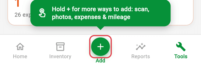 The green + button in the bottom bar with the tip Hold + for more ways to add